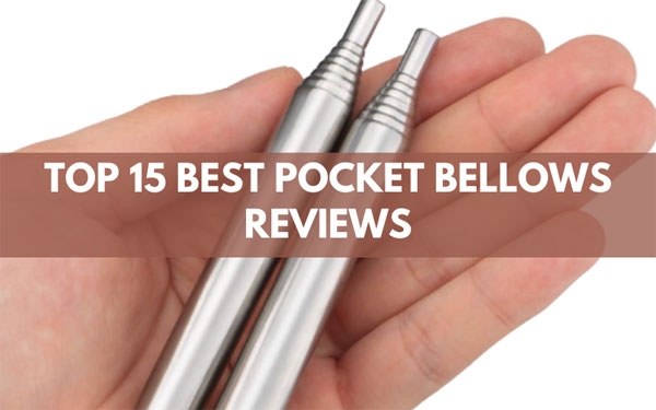 Top 15 Best Pocket Bellows Reviews