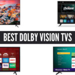 Best Dolby Vision TVs